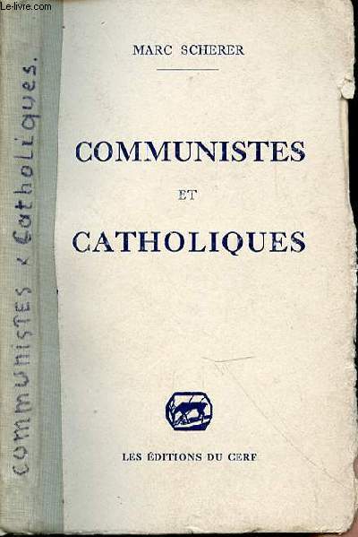COMMUNISTES ET CATHOLIQUES
