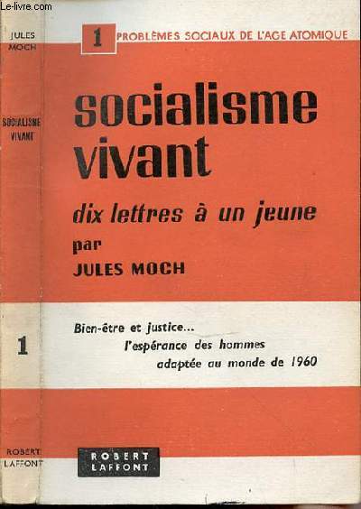 SOCIALISME VIVANT (DIX LETTRES A UN JEUNE)