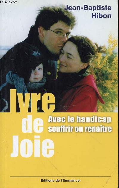 IVRE DE JOIE AVEC LKE HANDICAP SOUFFRIR OU RENAITRE