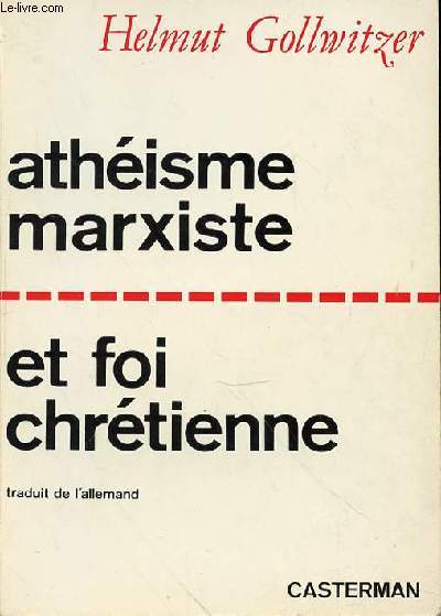 ATHEISME MARXISTE ET FOI CHRETIENNE