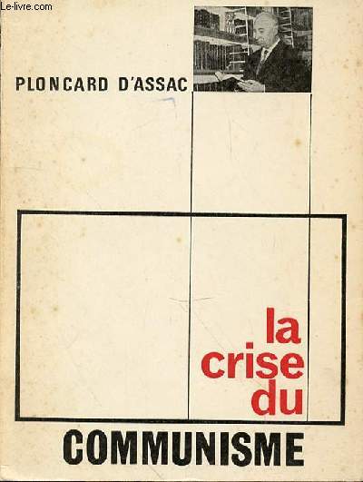 LA CRISE DU COMMUNISME