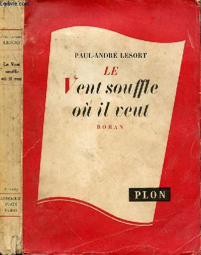 LE VENT SOUFFLE OU IL VEUT