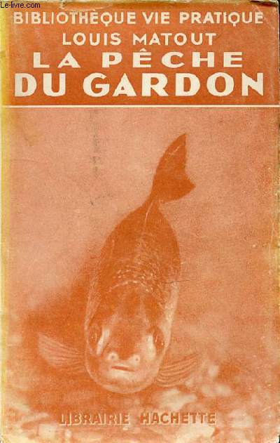 LA PECHE DU GARDON