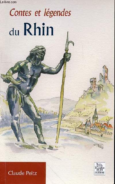 CONTES ET LEGENDES DU RHIN - Prface9 - Avant-propos131.Le pont du diable172.Les Wildmannli du Liechtenstein233.Saint Gali2/4.Les chutes du Rhin315.Les sept Souabes396.Le rosaire de Ble447.Le fianc disparu478.La nymphe d'Ottmarsheim519.Le charbonnier.