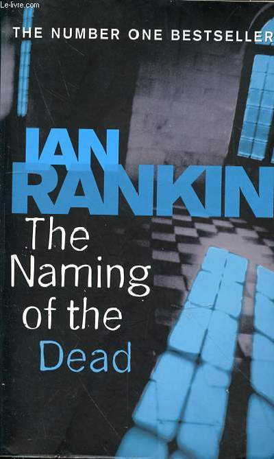 THE NAMING OF THE DEAD