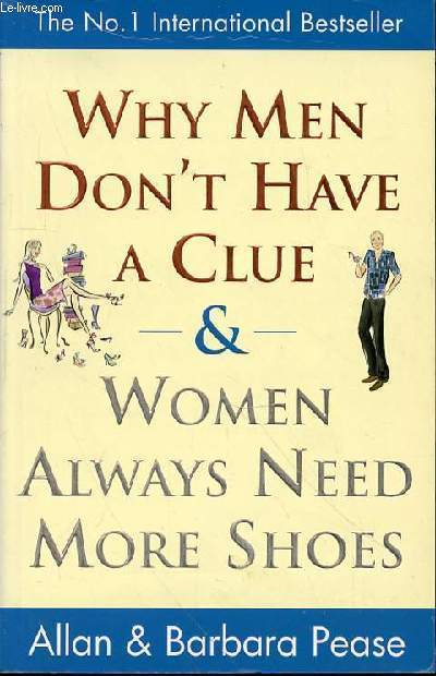 WHY MAN DON'T HAVE A CLUE AND WOMNA ALWAYS NEED MORE SHOES