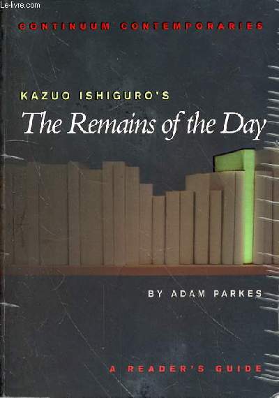 KAZUO ISHIGURO'S THE REMAINS OF THE DAY