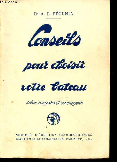 CONSEILS POUR CHOISIR VOTRE BATEAU
