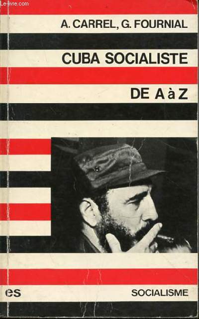 CUBA SOCIALISTE DE A A Z