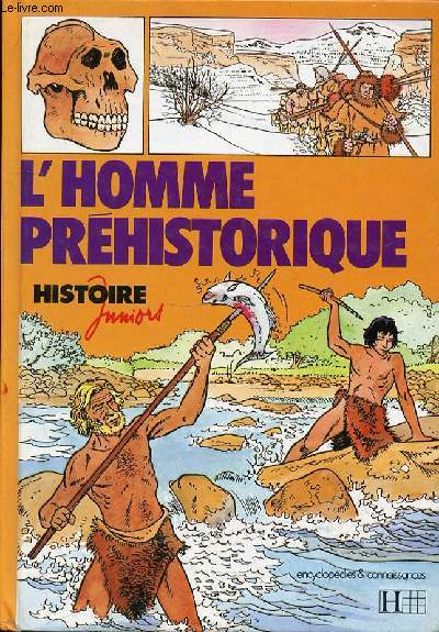 L'HOMME PREHISTORIQUE