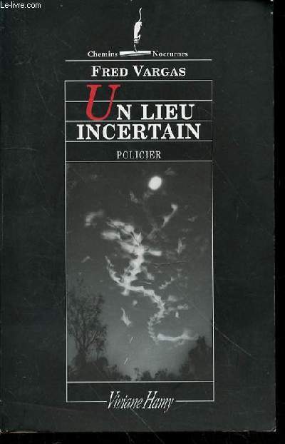 UN LIEU INCERTAIN