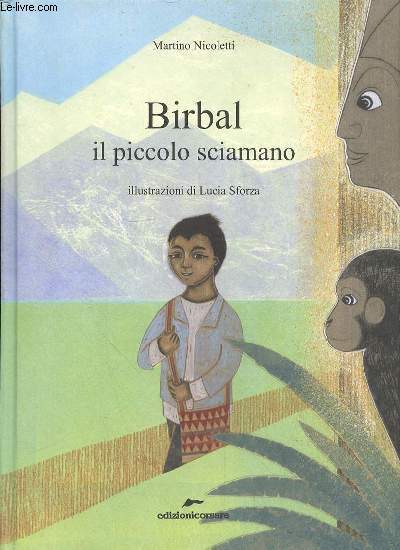 BIRBAL IL PICCOLO SCIAMANO