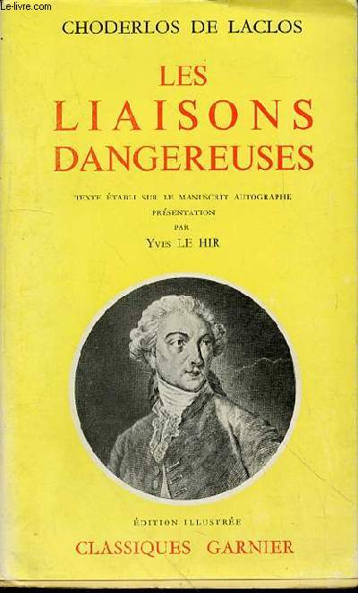 LES LIAISONS DANGEREUSES