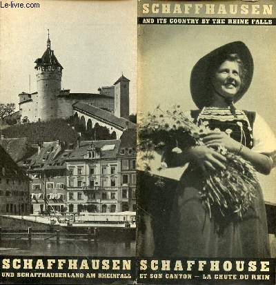 SCHAFFHAUSEN AND ITS COUNTRY BY THE RHINE FALLS