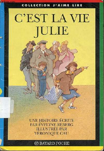 C'EST LA VIE JULIE