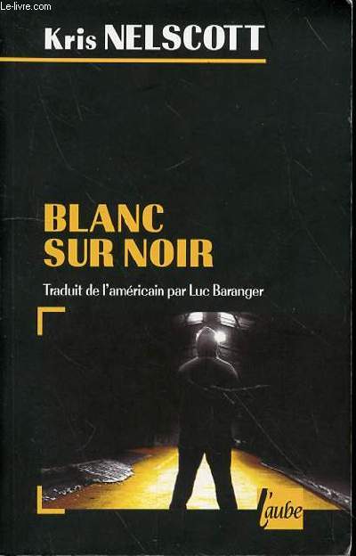 BLANC SUR NOIR