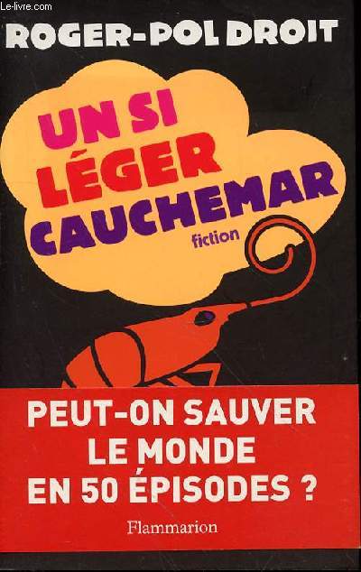 UN SI LEGER CAUCHEMAR