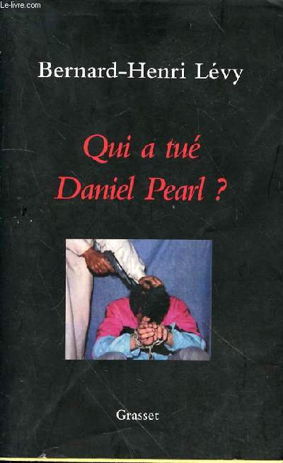 QUI A TUE DANIEL PEARL?