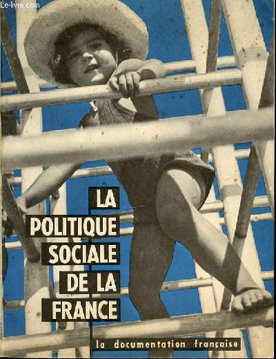 LA POLITIQUE SOCIALE DE LA FRANCE