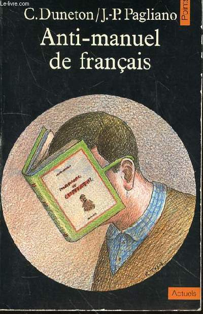 ANTI-MANUEL DE FRANCAIS