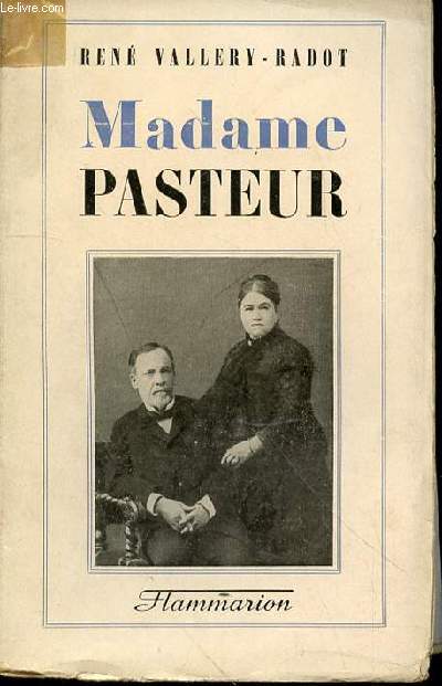 MADAME PASTEUR