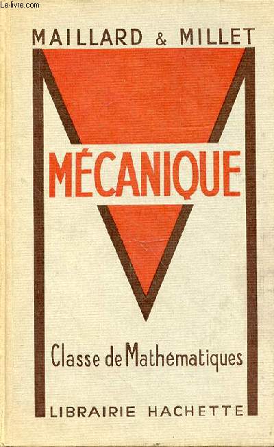 MECANIQUE - CLASSE DE MATHEMATIQUES