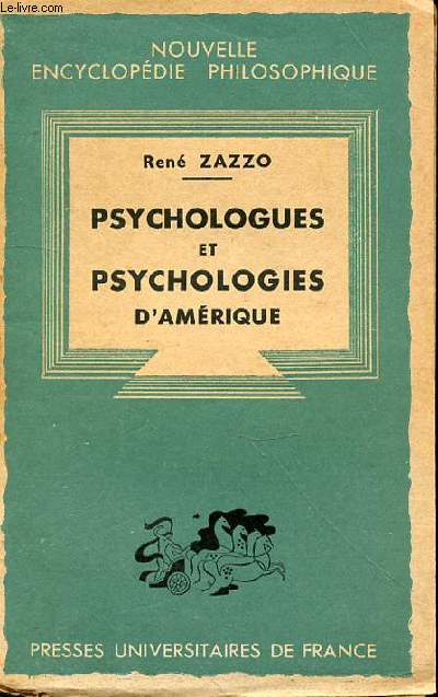 PSYCHOLOGUES ET PSYCHOLOGIES D'AMERIQUE
