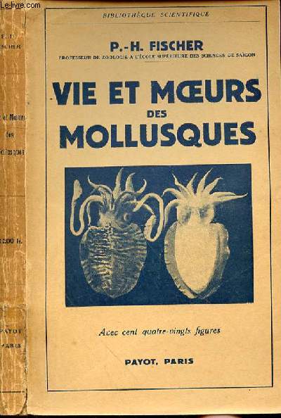 VIE ET MOEURS DES MOLLUSQUES