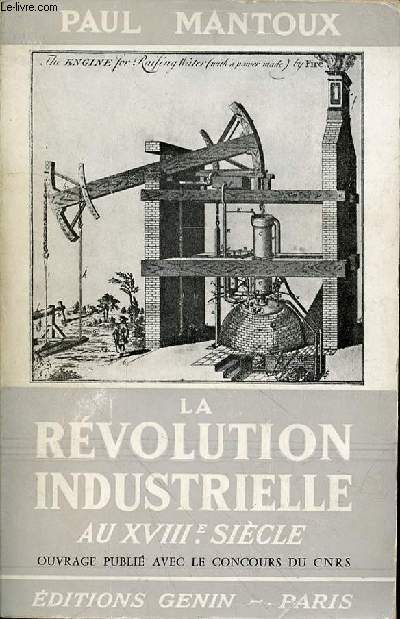 LA REVOLUTION INDUSTRIELLE AU XVIIIe SIECLE