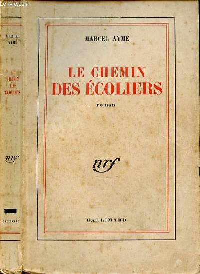 LE CHEMIN DES ECOLIERS - 1ERE EDITION