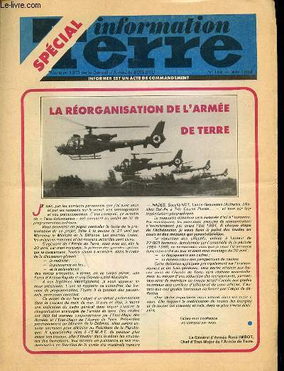 TERRE INFORMATION SPECIALE - N108 - MAI 1983 - LA REORGANISATION DE L'ARMEE DE TERRE - COMMANDES ET LIVRAISONS DE MATERIELS PREVUES PAR LA LOI DE PROGRAMMATION POUR L'ARMEE DE TERRE - ASSURER LA SECURITE DE LA FRANCE DANS UN MONDE INCERTAIN.