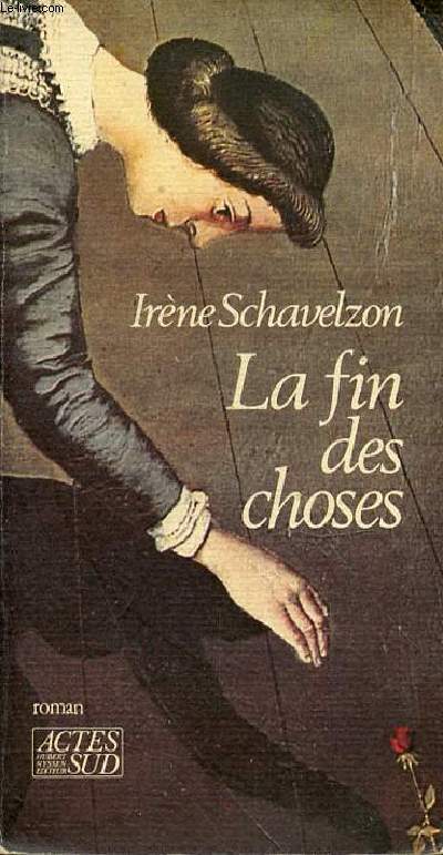 LA FIN DES CHOSES