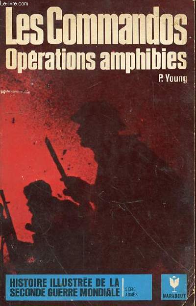 LES COMMANDOS OPERATIONS AMPHIBIES