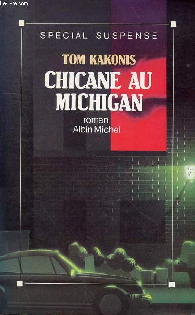 CHICANE AU MICHIGAN