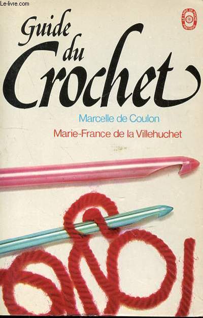 GUIDE DU CROCHET