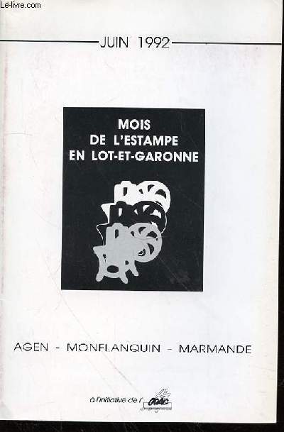MOIS DE L'ESTAMPE EN LOT ET GARONNE