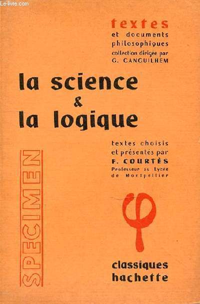 LA SCIENCE & LA LOGIQUE