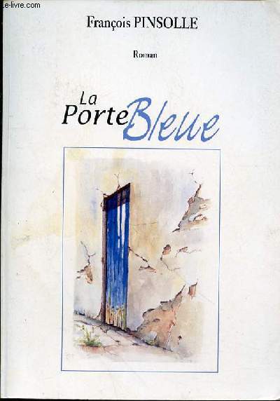 LA PORTE BLEUE