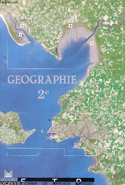 GEOGRAPHIE 2e - LIVRET DE L'ELEVE.