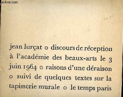 Jean Lurcat O Discours De Reception A L'Academie Des Beaux-Arts Le 3 Juin 1964-DISCOURS DE RECEPTION A L'ACADEMIE DES BEAUX ARTS