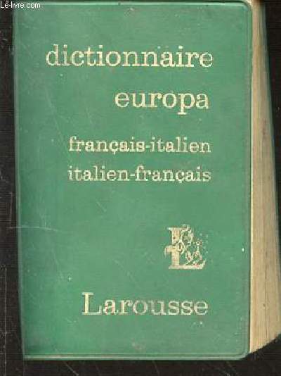 DICTIONNAIRE EUROPA - FRANCAIS-ITALIEN - ITALIEN-FRANCAIS