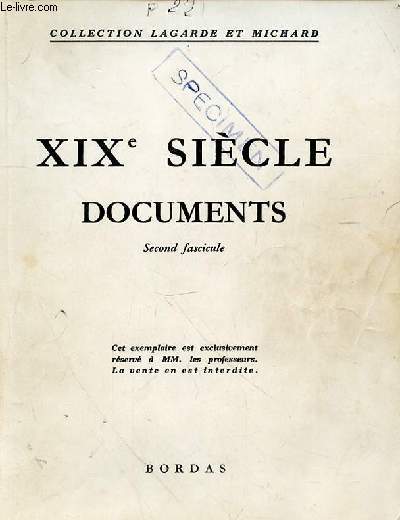 XIXe SIECLE DOCUMENTS - SECOND FASCICULE