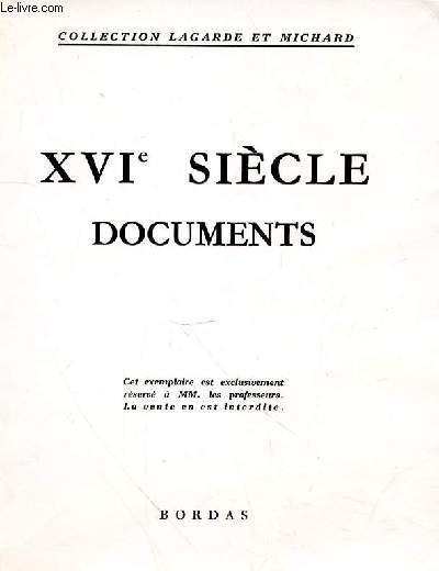 XVIe SIECLE DOCUMENTS