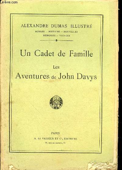 UN CADET DE FAMILLE - LES AVENTURES DE JOHN DAVYS N36 -
