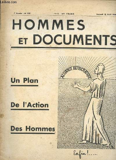 HOMMES ET DOCUMENTS - UN PLAN DE L'ACTION DES HOMMES - 7e ANNEE - N727 - SAMEDI 18 AVRIL 1936