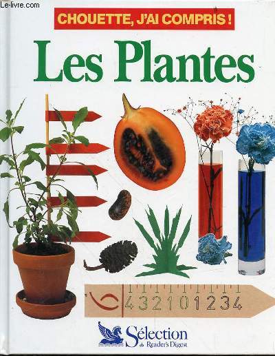 CHOUETTE, J'AI COMPRIS! LES PLANTES