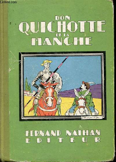 DON QUICHOTTE DE LA MANCHE