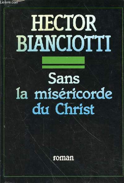 SANS LA MISERICORDE DU CHRIST