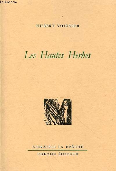 LES HAUTES HERBES