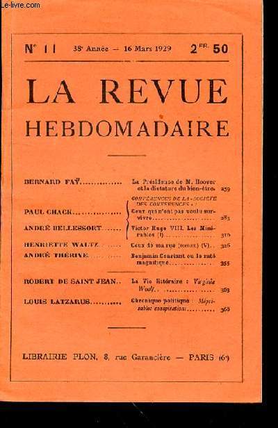 LA REVUE HEBDOMADAIRE N11 - 38EME ANNEE - 16 MARS 1929 -